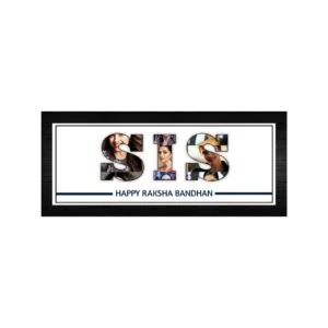 SIS- Photo Collage Frame for Sister- Raksha Bandhan Special